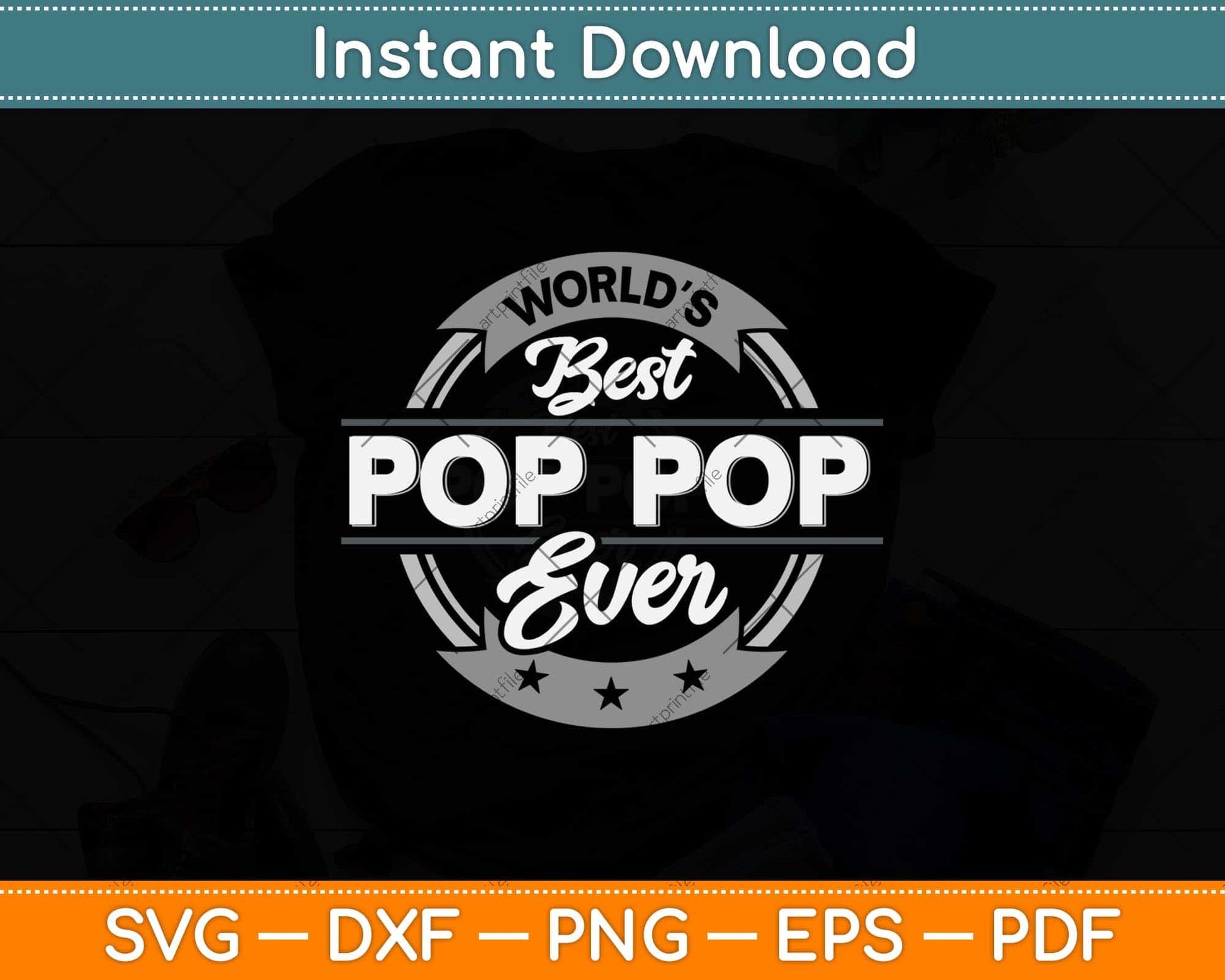 Vintage World's Best Pop Pop Grandpa Svg Png Dxf Digital Cutting File