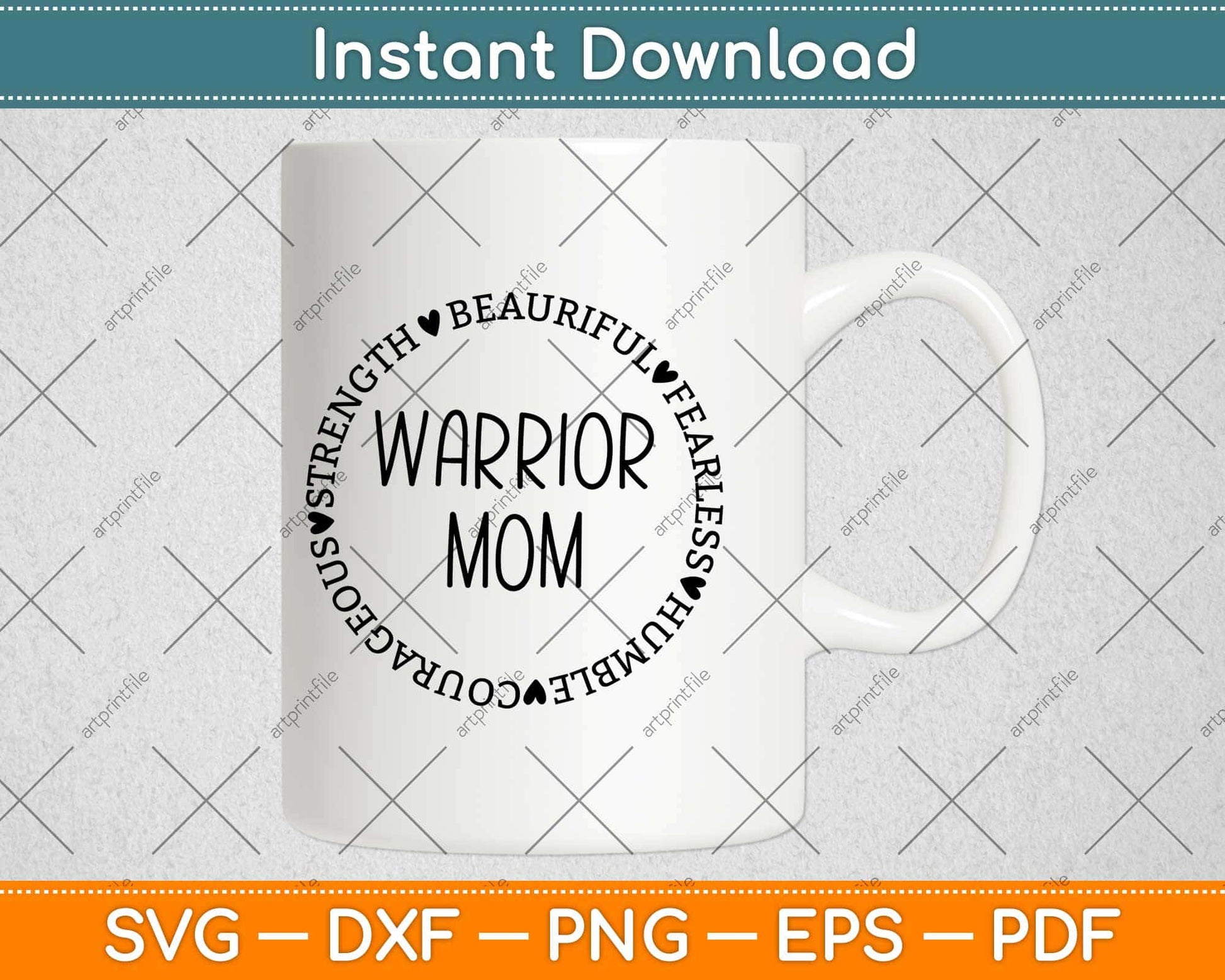Warrior Mom Mother's Day Best Mom Ever Svg Design Cricut Printable Cutting Files