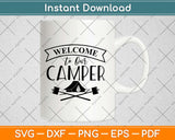 Welcome to Our Camper Svg Design Cricut Printable Cutting 