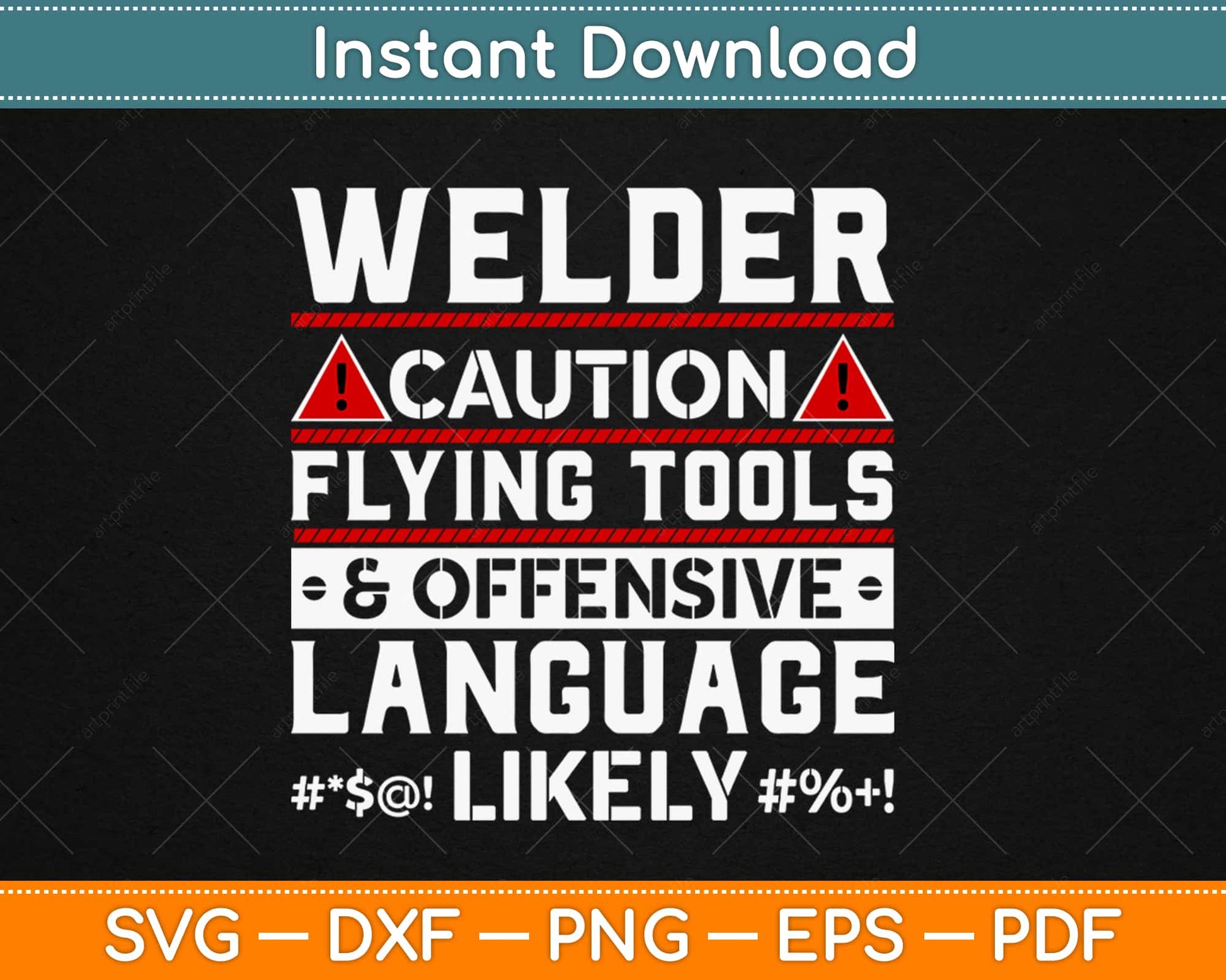 Welder Flying Tools Offensive Language Likely Funny Trades Work Svg Png Dxf Cut File