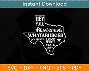 What A Burger Love Texas Funny Svg Png Dxf Digital Cutting File