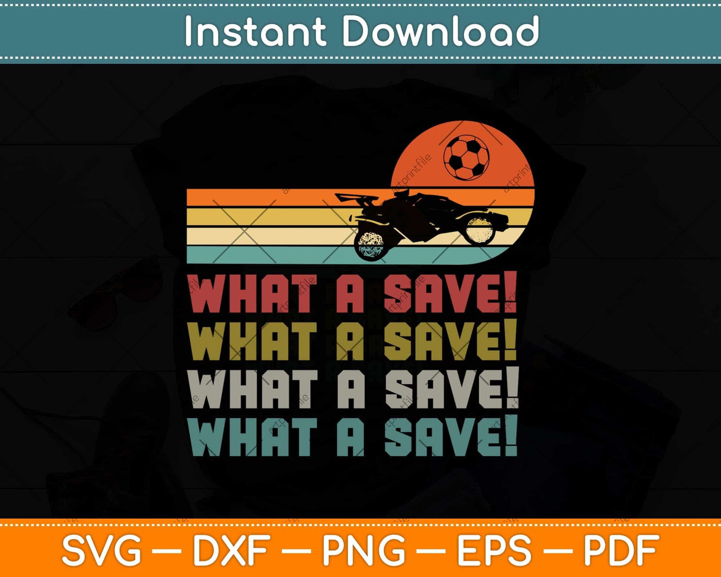 What a save Vintage Retro Rocket Soccer Car Svg Png Dxf Digital Cutting File