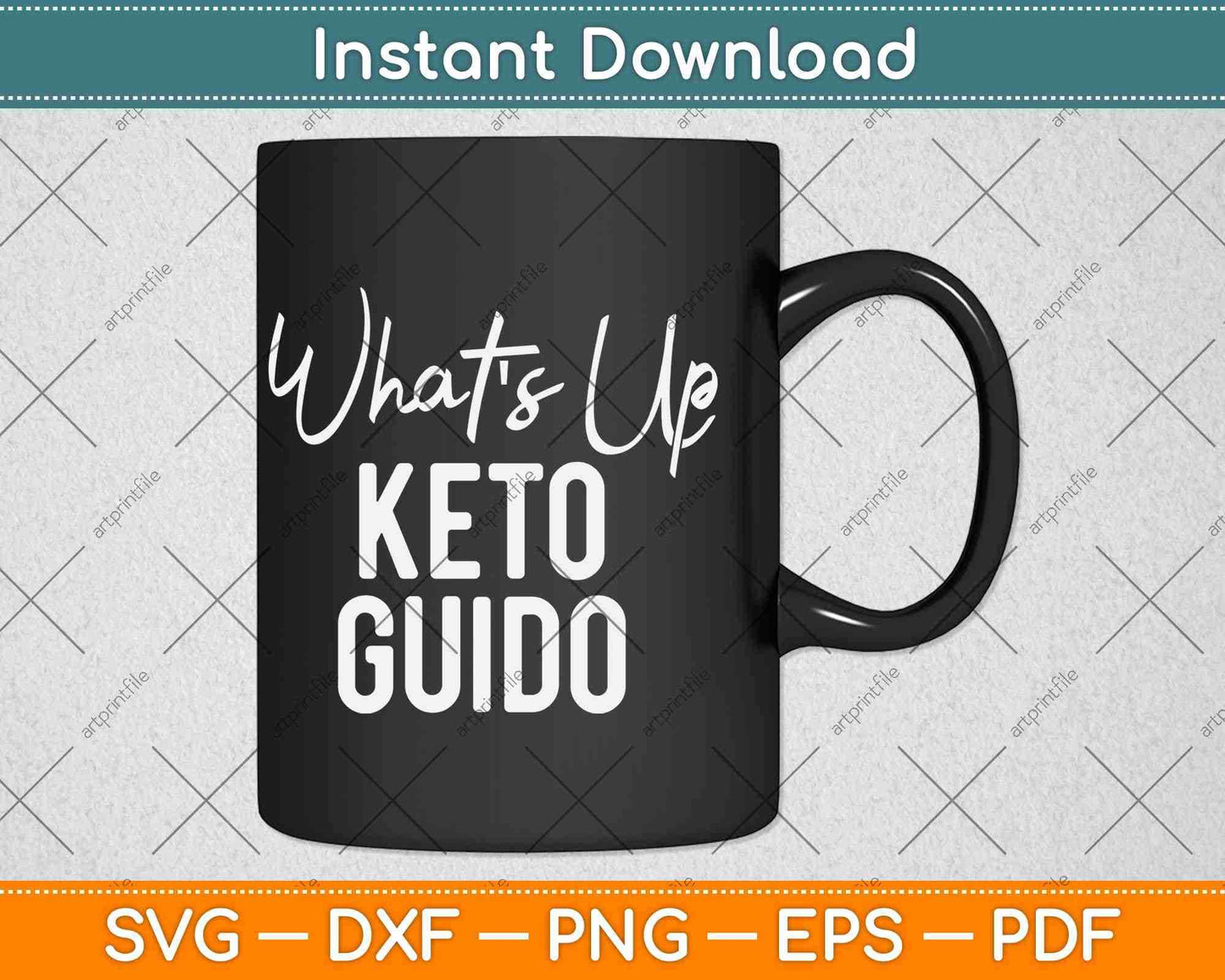 What's Up Keto Guido Funny Keto Diet Lover Svg Png Dxf Cutting File