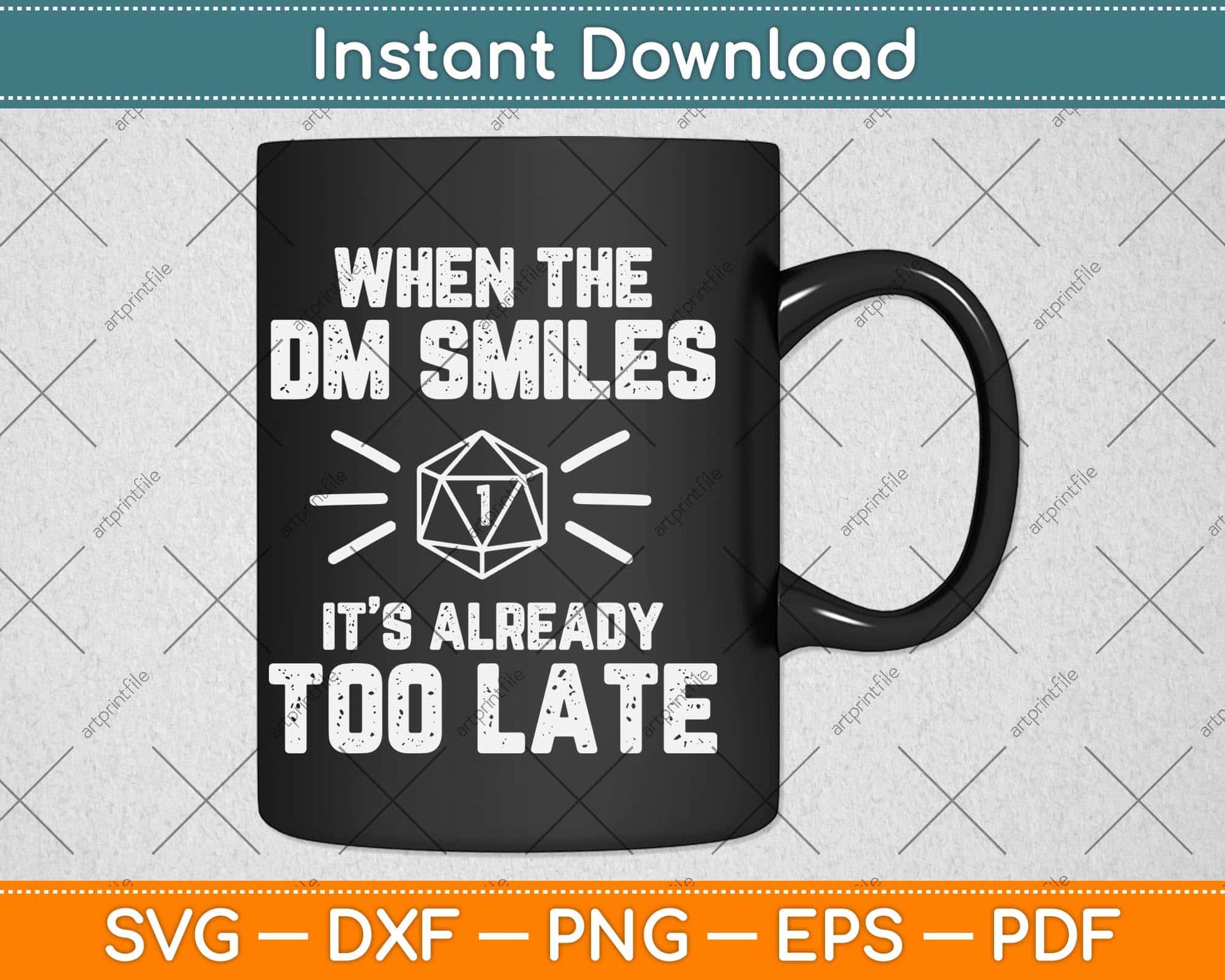 When the DM Smiles it's Already Too Late Funny DM Svg Png Dxf Digital Cutting File