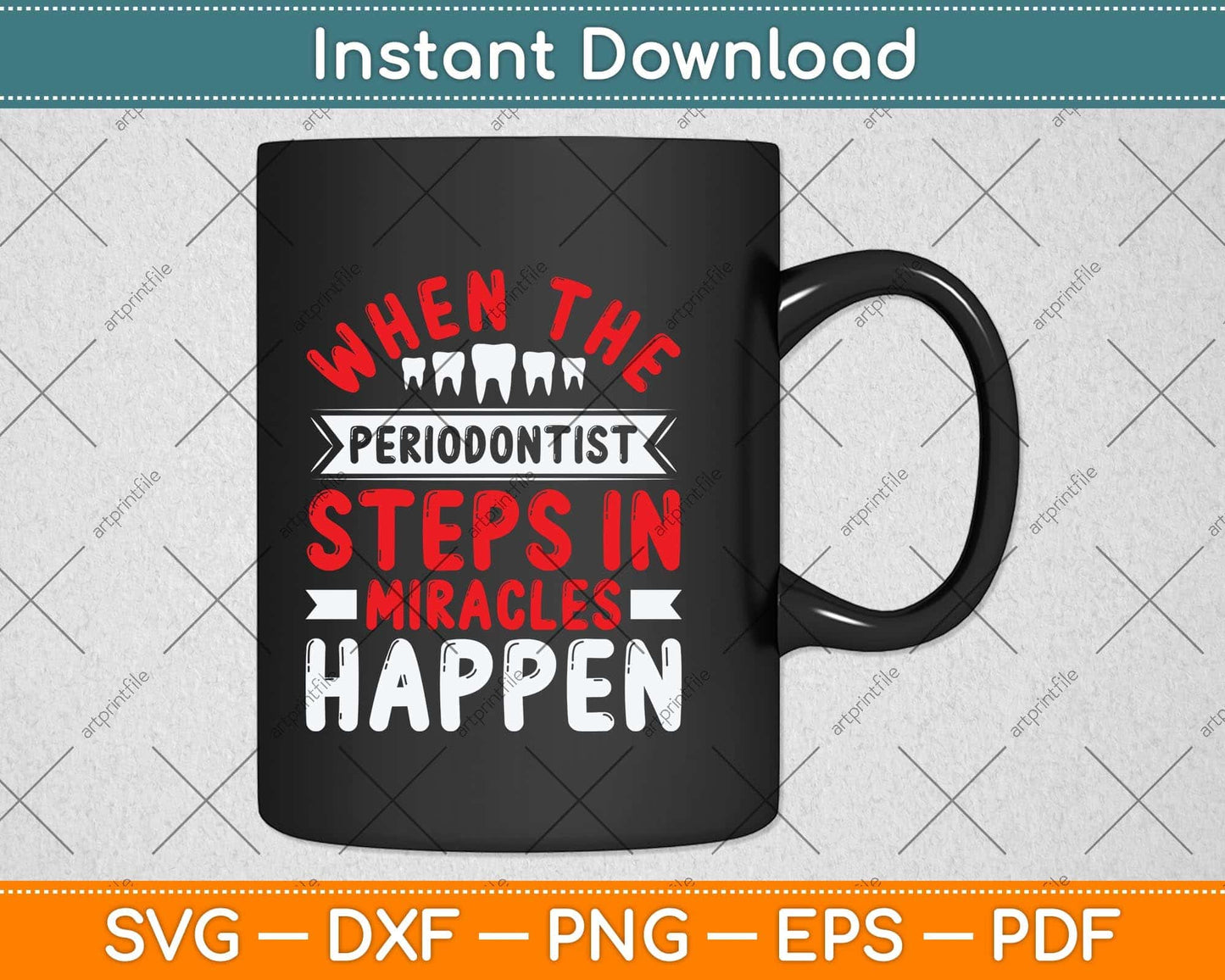 When The Periodontist Steps In Miracles Happen Dentist Svg Png Dxf Digital Cutting File