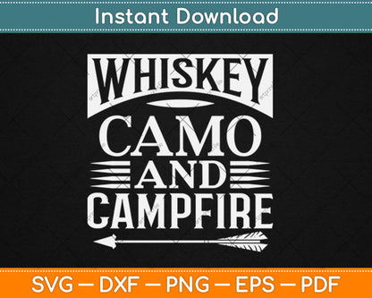 Whiskey Camo and Campfire Drinking Camping Svg Design Cricut Cutting Files