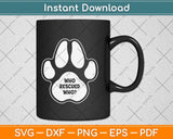 Who Rescued Who Paw Svg Png Dxf Digital Cutting File