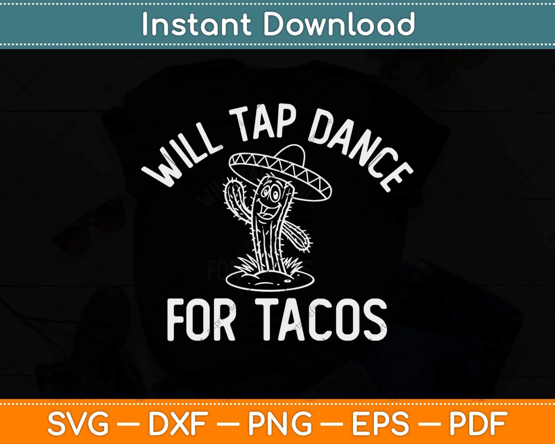 Will Tap Dance For Tacos Funny Dancer Saying Joke Svg Design