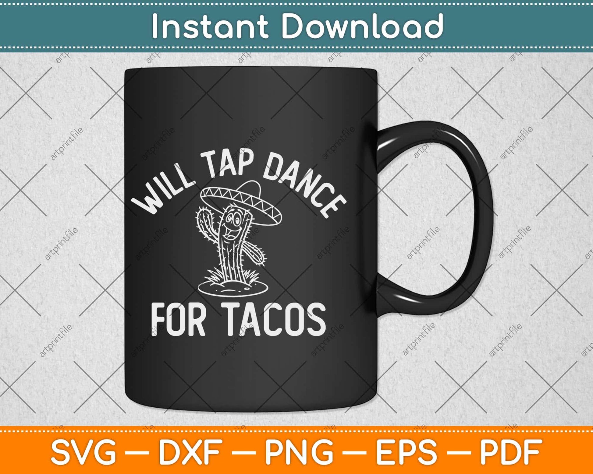 Will Tap Dance For Tacos Funny Dancer Saying Joke Svg Design