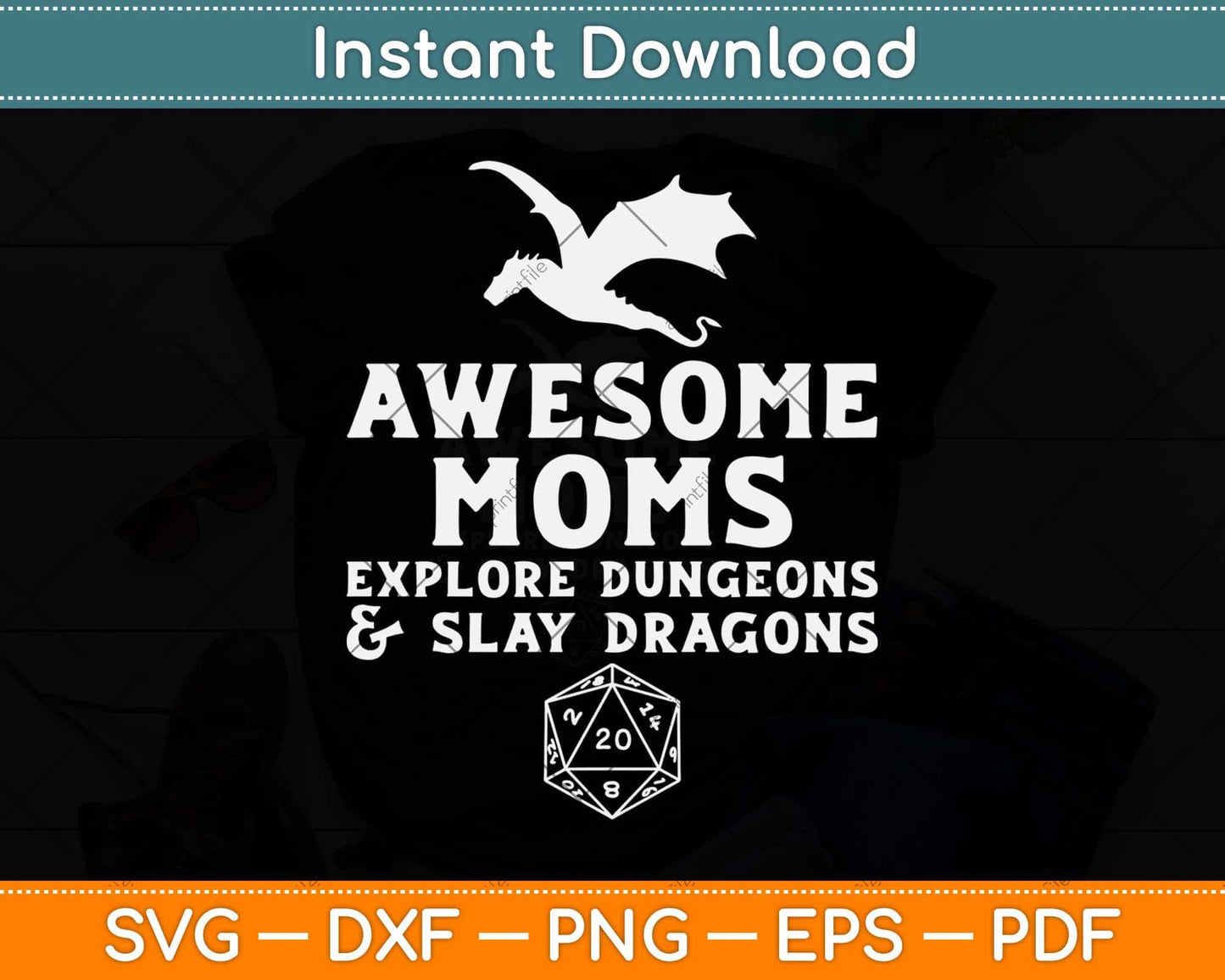 Womens Awesome Moms Explore Dungeons and Slay Dragons Geek Mom Svg