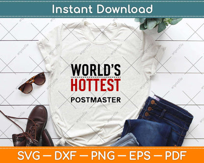 World's Hottest Postmaster Svg Design Cricut Printable Cutting Files