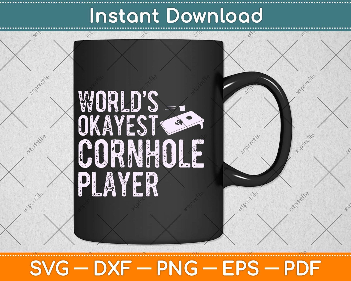 World's Okayest Cornhole Player Funny Svg Design Cricut Printable Cutting Files