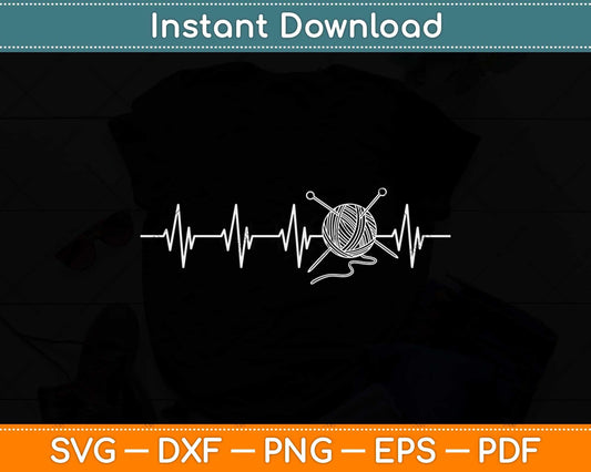 Yarn Heartbeat Funny Knitting Crocheting Svg Design Cricut Printable Cutting File