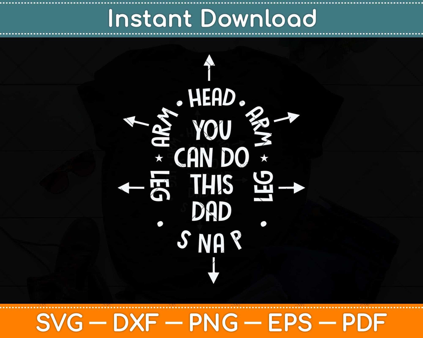 You Can Do This Dad First Time Dad Svg Png Dxf Digital Cutting File
