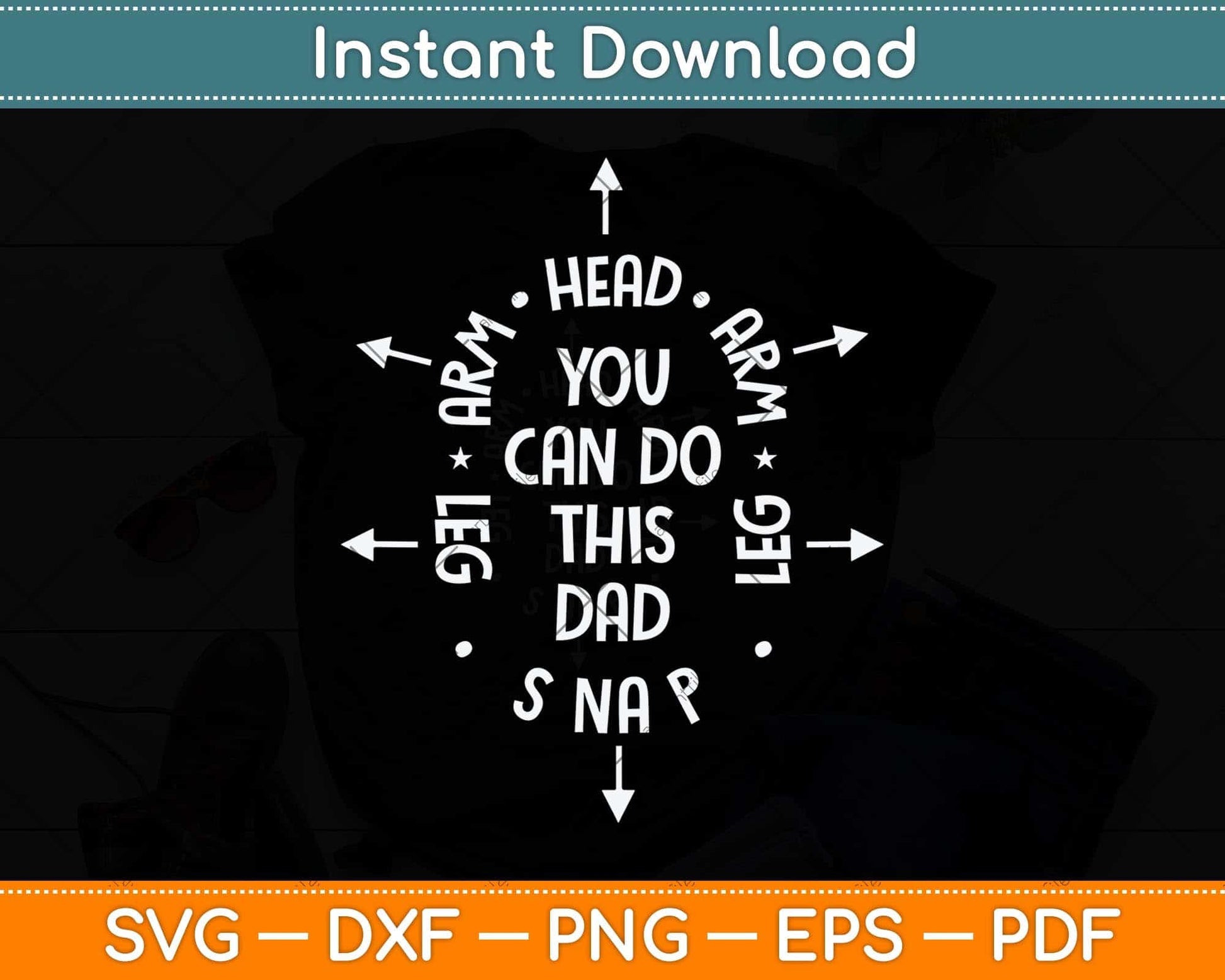 You Can Do This Dad First Time Dad Svg Png Dxf Digital Cutting File