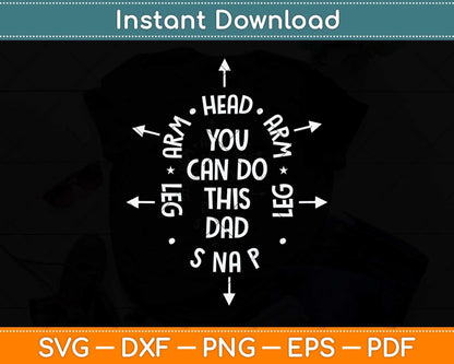 You Can Do This Dad First Time Dad Svg Png Dxf Digital Cutting File