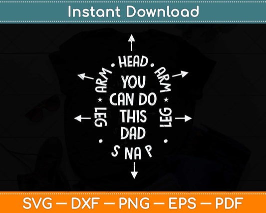 You Can Do This Dad First Time Dad Svg Png Dxf Digital Cutting File
