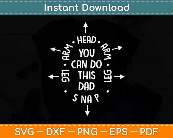 You Can Do This Dad First Time Dad Svg Png Dxf Digital 