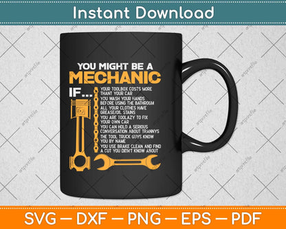 You Might Be A Mechanic If Funny Mechanic Svg Png Dxf Digital Cutting File
