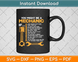 You Might Be A Mechanic If Funny Mechanic Svg Png Dxf Digital Cutting File