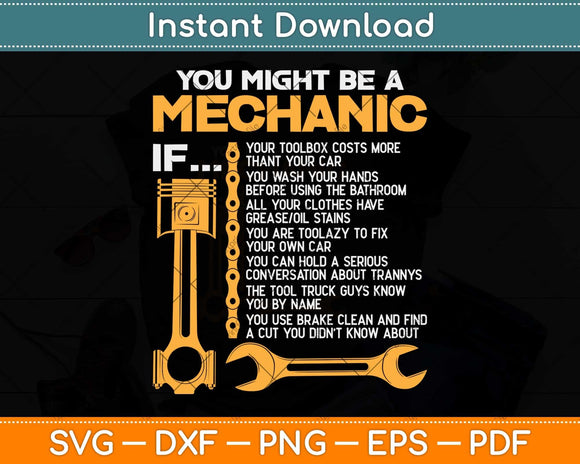 You Might Be A Mechanic If Funny Mechanic Svg Png Dxf Digital Cutting File