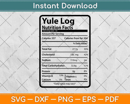 Yule Log Nutrition Facts Thanksgiving Svg Png Dxf Digital Cutting File