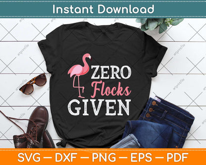 Zero Flocks Given Flamingo Svg Png Dxf Digital Cutting File