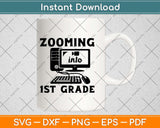 Zooming Into 1st Grade Svg Design Cricut Printable Cutting 