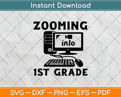 Zooming Into 1st Grade Svg Design Cricut Printable Cutting File
